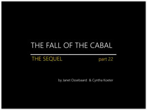 SEQUEL TO FALL OF THE CABAL- Cabalin kaatuminen Osa 22