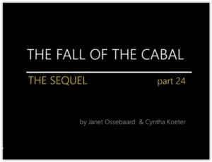 SEQUEL TO FALL OF THE CABAL- Cabalin kaatuminen Osa 24