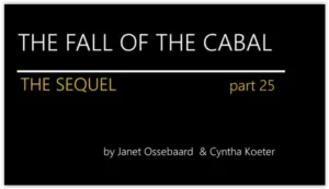 THE SEQUEL TO THE FALL OF THE CABAL - PART 25: COVID-19 - TORTURE PROGRAM