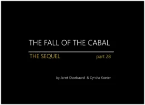 THE SEQUEL TO THE FALL OF THE CABAL - PART 28 - FIN